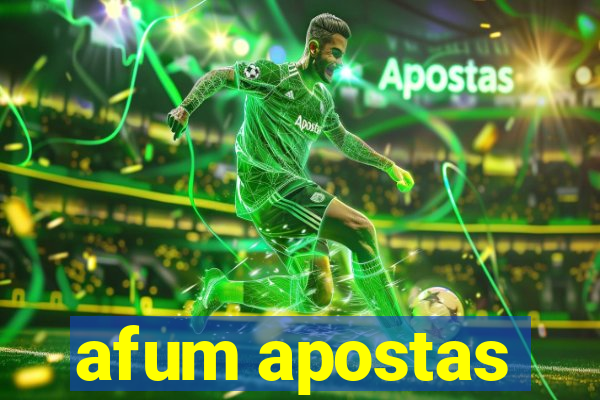 afum apostas